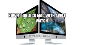 Unlock Mac With Apple Watch